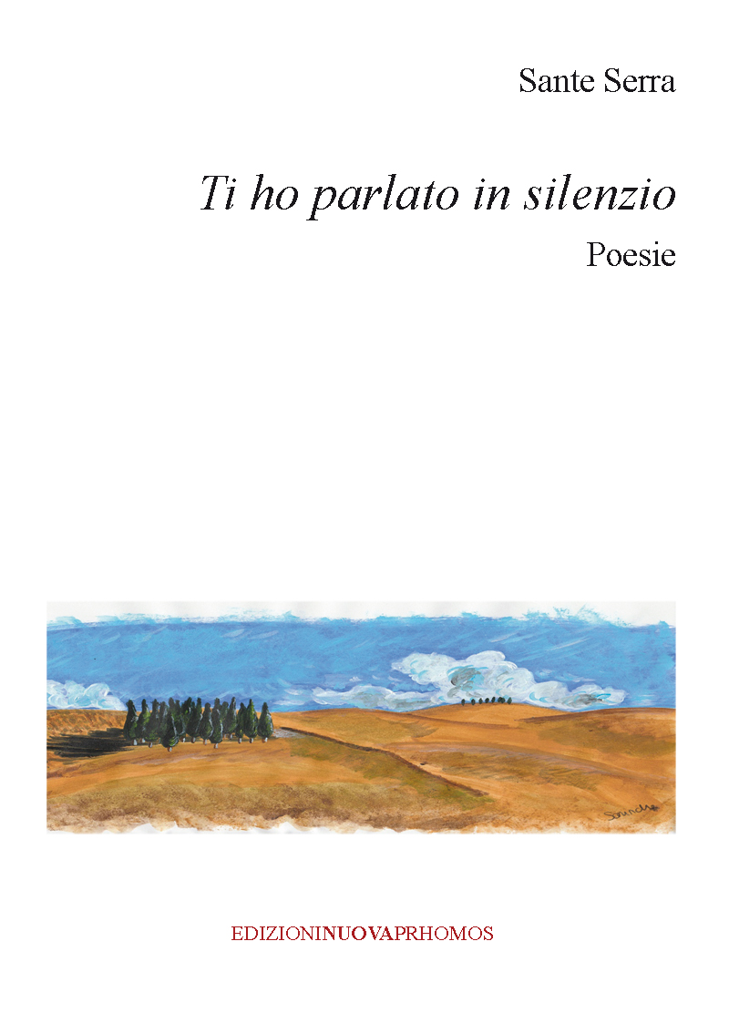 Poesie Ti ho parlato in silenzio